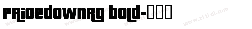 PricedownRg Bold字体转换